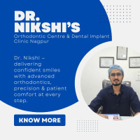 Dr. Nikshi’s Orthodontic Centre & Dental Implant Clinic Nagpur