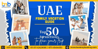 UAE Family Vacation Guide With BookMyBooking