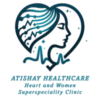 Atishay Healthcare Heart and Women Superspeciality Clinic | Dr. Akshat Jain & Dr. Manju Nebhani (Cardiologist & Gynecologist)