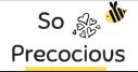 So Precocious