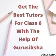 Get the Home Tutor for Class 6